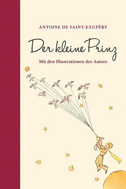 Produktbild Der kleine Prinz (mit den farbigen Illustrationen des Autors) (Deutsch, Antoine de Saint-Exupéry, 2015)