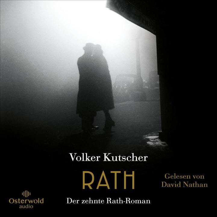 Produktbild Rath (Die Gereon-Rath-Romane 10) (Volker Kutscher, David Nathan, Deutsch)