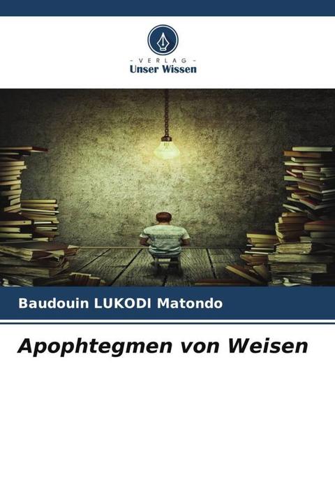 Produktbild Apophtegmen von Weisen (Deutsch, Baudouin Lukodi Matondo, 2022)