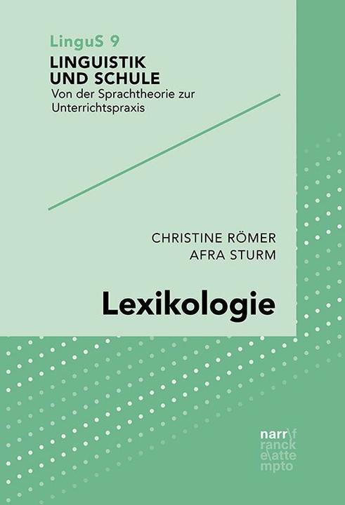 Produktbild Lexikologie (Deutsch, Afra Sturm, Christine Römer, 2021)