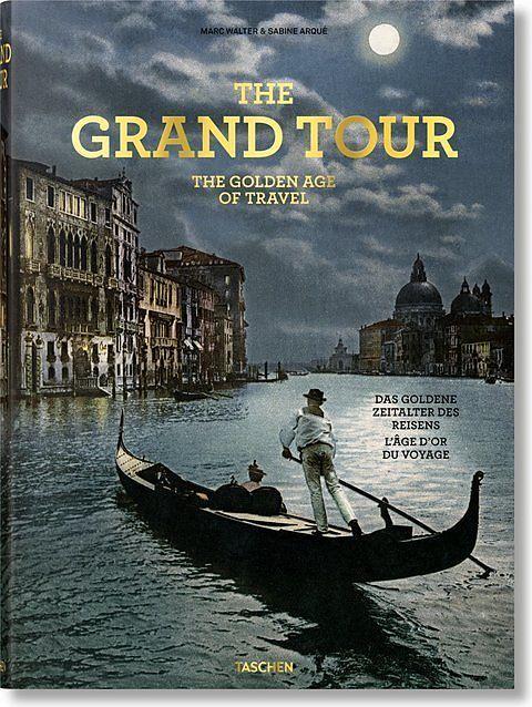 Image du produit Le Grand Tour. L'âge d'or du voyage (Allemand)