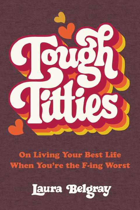 Produktbild Tough Titties (Englisch, Laura Belgray, 2023)