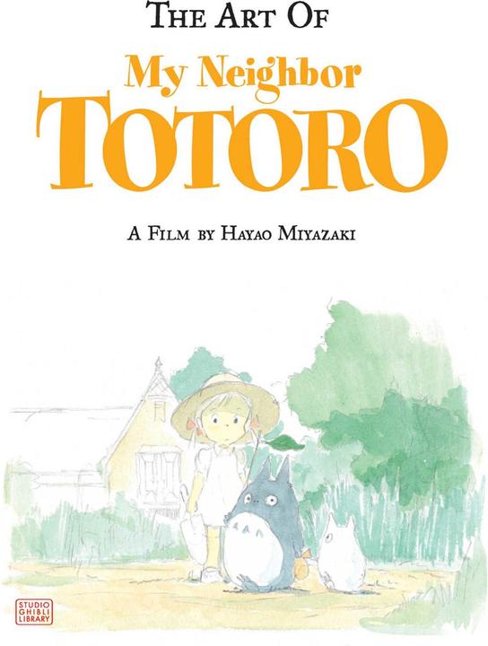Produktbild The Art of My Neighbor Totoro (Hayao Miyazaki, Nobuhiro Watsuki, Englisch)