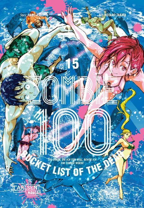 Immagine prodotto Zombie 100 – Bucket List of the Dead 15 (Tedesco, Haro Aso, Kotaro Takata, Katrin Stamm, 2024)