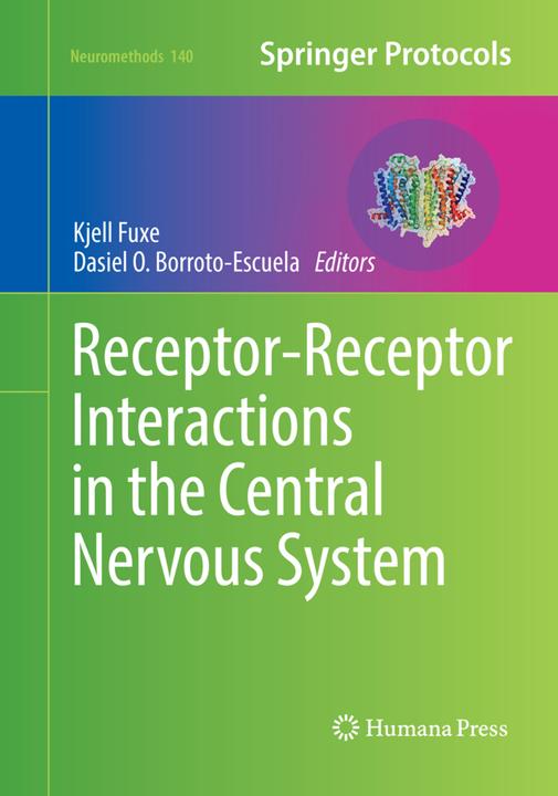 Produktbild Receptor-Receptor Interactions in the Central Nervous System (Dasiel O. Borroto-Escuela, KJELL FUXE, 2019)