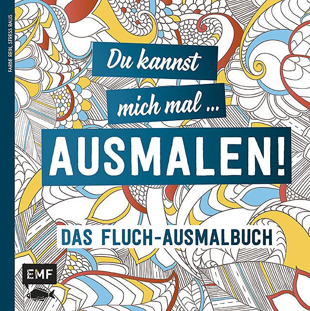 Produktbild Du kannst mich mal... ausmalen! (Deutsch)