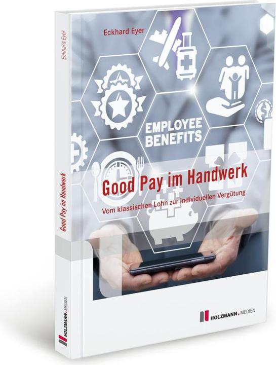 Produktbild Good Pay im Handwerk (Deutsch, Eckhard Eyer, 2020)