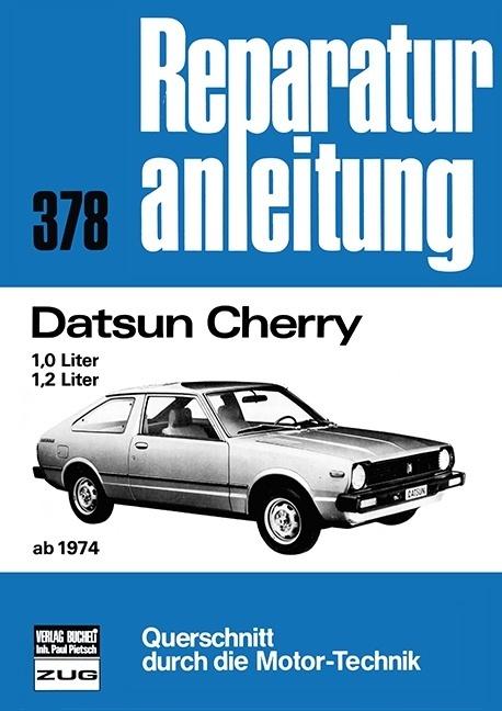 Produktbild Datsun Cherry ab 1974 (Deutsch, 2016)