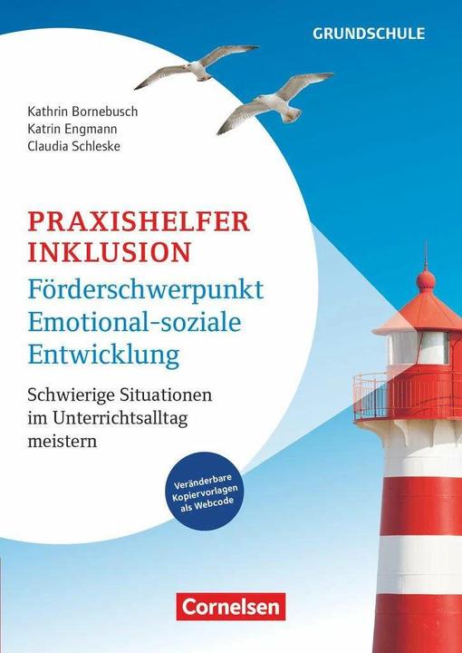 Produktbild Praxishelfer Inklusion - Förderschwerpunkt emotional-soziale Entwicklung (5., überarbeitete (Deutsch, Claudia Schleske, Katrin Engmann, Kathrin Bornebusch, 2024)