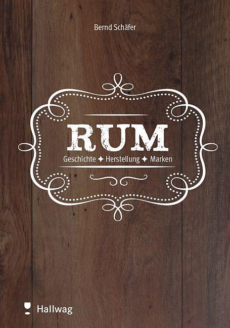 Rum (Deutsch, Bernd Schäfer)