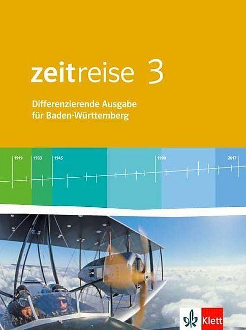 Immagine prodotto Zeitreise 3. Schülerbuch. Differenzierende Ausgabe für Baden-Württemberg ab 2016 (Tedesco, Klausua, Christoffer, Maria/Lino, Sven/Heiter, 2018)