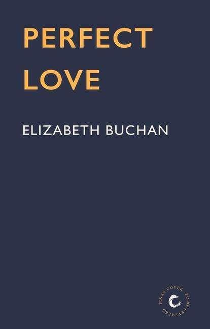 Produktbild Perfect Love (Englisch, Elizabeth Buchan, 2023)