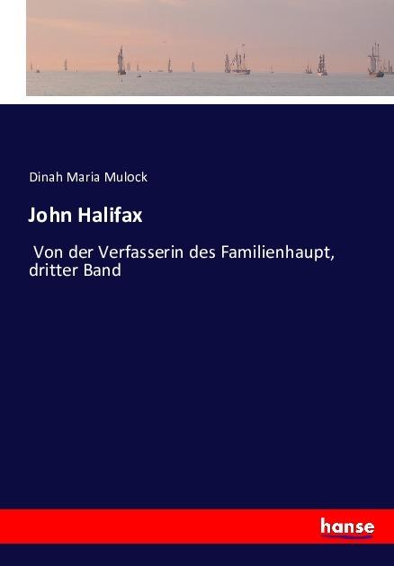 Produktbild John Halifax (Dinah Maria Mulock, 2016)