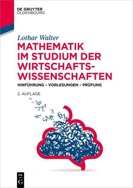 Produktbild Mathematik im Studium der Wirtschaftswissenschaften (Deutsch, Lothar Walter, 2023)