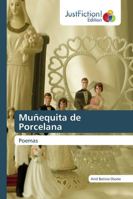 Produktbild Muñequita de Porcelana (Deutsch, Ariel Batista Osorio, 2019)
