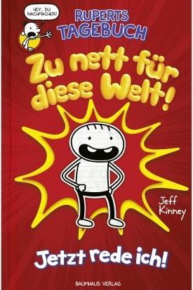 Produktbild Ruperts Tagebuch - Zu nett für diese Welt! (Deutsch, Jeff Kinney, 2019)