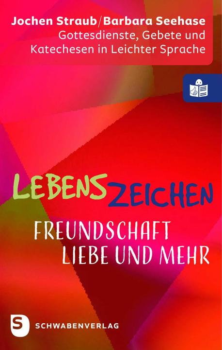 Produktbild Lebenszeichen - Freundschaft, Liebe und mehr (Deutsch, Barbara Seehase, Jochen Straub, 2024)