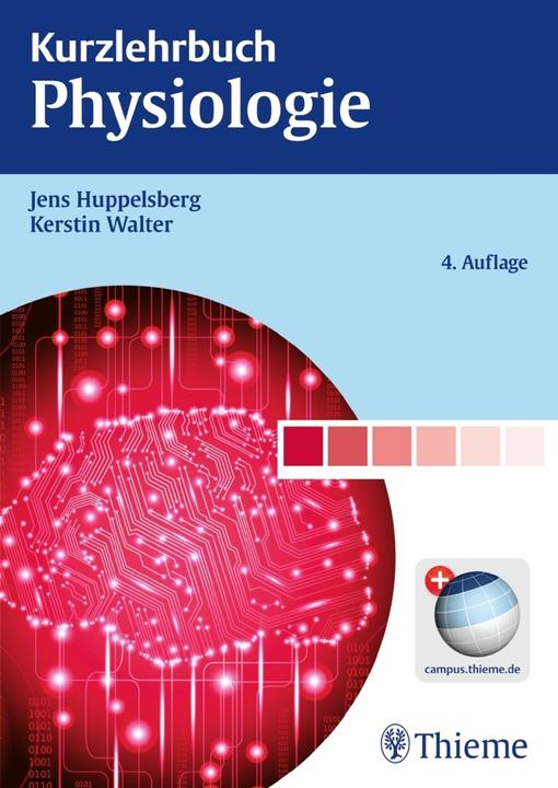 Produktbild Kurzlehrbuch Physiologie (Deutsch, Kerstin Walter, Jens Huppelsberg, 2013)