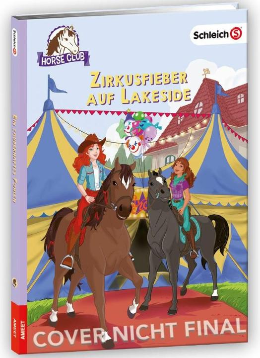 Produktbild Schleich Horse Club? Zirkusfieber (Deutsch, Friederike, Kühn, 2022)