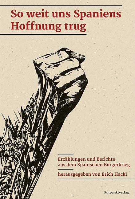 Image du produit Aussi loin que nous porte l'espoir espagnol (Allemand, Erich Hackl, 2016)