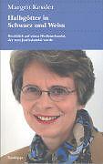 Actual product image Demigods in black and white (German, Margrit, Kessler, 2009)
