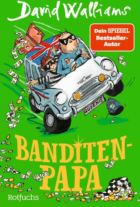 Rotfuchs Banditen-Papa (Deutsch, David Walliams, Tony Ross, Christiane Steen, 2024)
