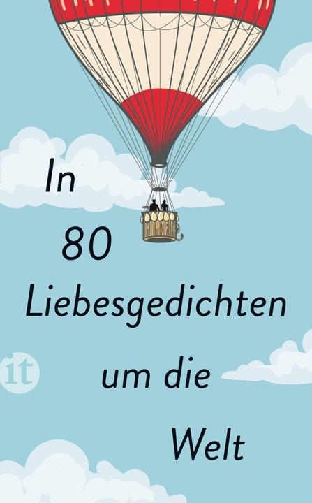 Produktbild In 80 Liebesgedichten um die Welt (Deutsch, Clara Paul, 2020)