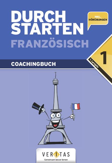 Produktbild Durchstarten Französisch. 1. Lernjahr. Coachingbuch. Erklärung und Training (Deutsch, Französisch, Beatrix Rosenthaler, 2014)
