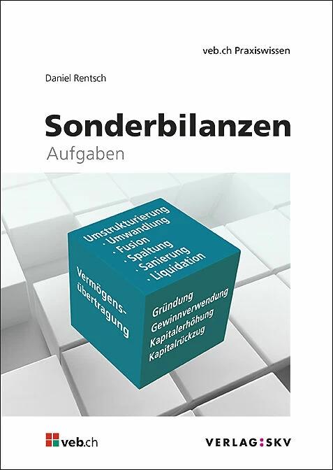 Produktbild Sonderbilanzen. Aufgaben / Lösungen (Deutsch, Daniel Rentsch)
