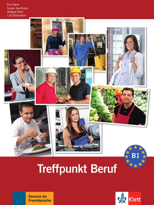 Actual product image Berliner Platz 3 NEU - Treffpunkt Beruf B1 mit Audio-CD (German, Margret Rodi, Susan Businessman, Eva Harst, Lutz pipe man, 2013)