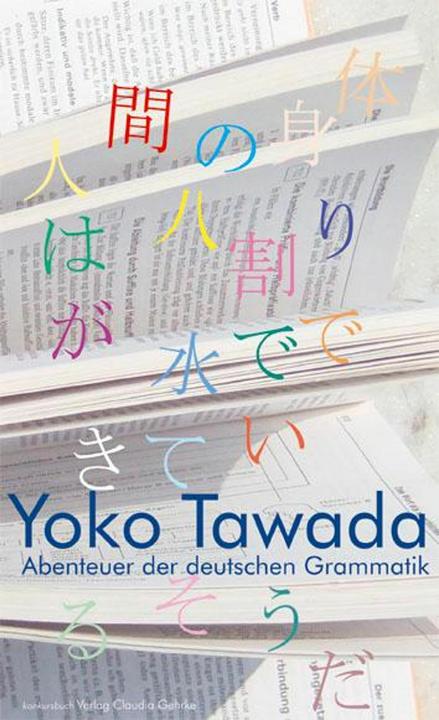 Actual product image Abenteuer der deutschen Grammatik (German, Yoko Tawada, 2019)