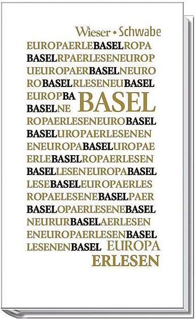 Produktbild Europa Erlesen. Basel (Deutsch, Barbara, Hoffmann, DavidM/Piatti, 2006)