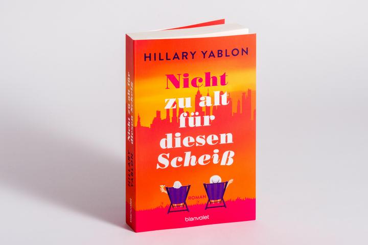 Produktbild Nicht zu alt für diesen Scheiss (Deutsch, Hillary Yablon, 2024)
