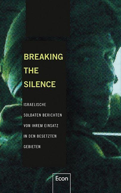 Actual product image Breaking the Silence (German)