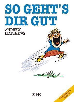 Produktbild So geht's dir gut (Deutsch, Andrew Matthews, 1993)
