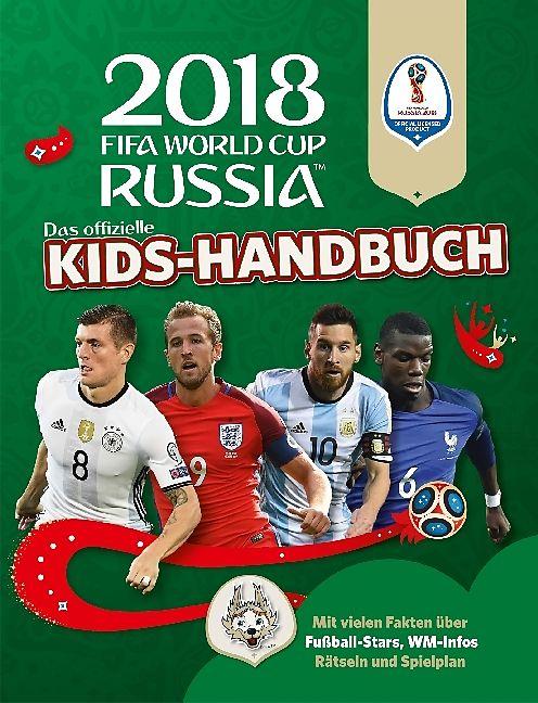 Produktbild Das offizielle FIFA Fussball-Weltmeisterschaft Russland 2018 Kids-Handbuch (Deutsch)