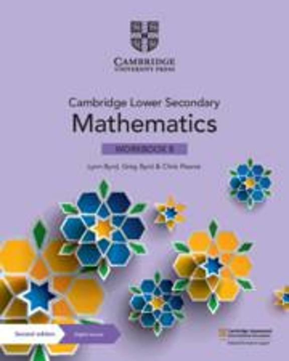Produktbild Cambridge Lower Secondary Mathematics Workbook 8 with Digital Access (1 Year) (Englisch, Greg Byrd, Lynn Byrd, Chris Pearce, 2021)