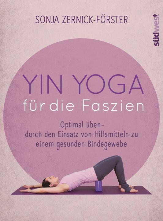 Produktbild Yin Yoga für die Faszien (Deutsch, Sonja Zernick, 2016)