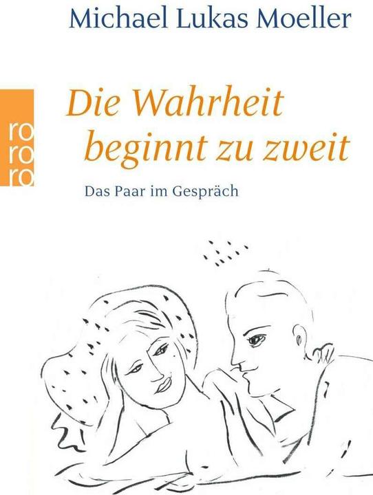 Produktbild Die Wahrheit beginnt zu zweit (Deutsch, Michael Lukas Moeller, 1996)