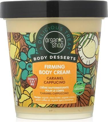 Organic Shop Body Desserts Caramel Cappuccino Firming Body Cream Caramel Cream Cappuccino 4 - (Körpercreme, 450 ml)