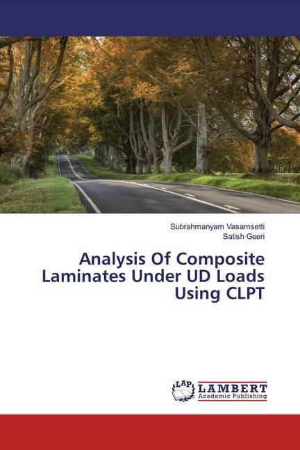Actual product image Analysis Of Composite Laminates Under UD Loads Using CLPT (Satish Geeri, Subrahmanyam Vasamsetti, 2018)