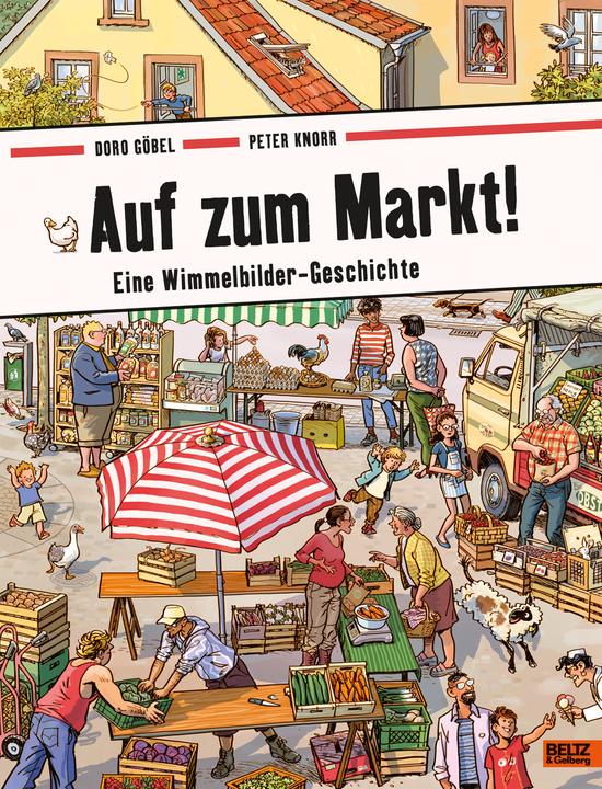 Auf zum Markt! (German, Doro Goebel, Peter Knorr, 2021)