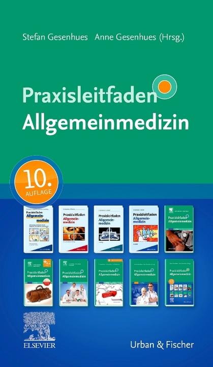 Produktbild Praxisleitfaden Allgemeinmedizin (Deutsch, Anne Gesenhues, Stefan Gesenhues, Sibylle Tönjes, 2024)