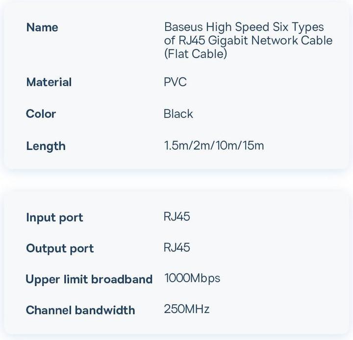 Nutritional values and ingredients Baseus High Speed Six types of RJ45 Gigabit network cable (flat cable)15m Black (UTP, CAT6, 15 m)