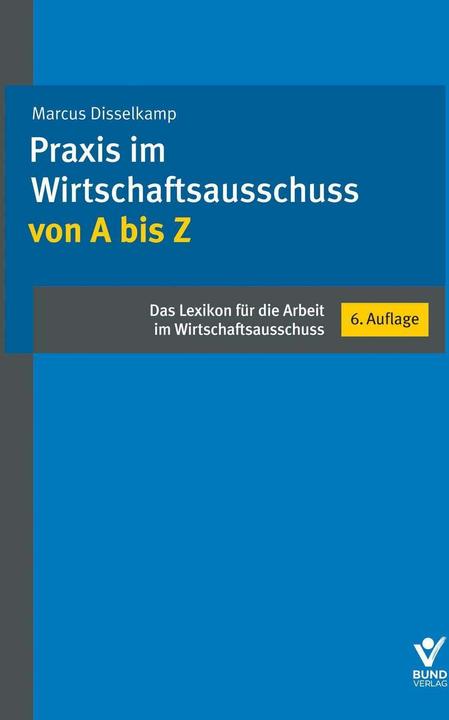 Produktbild Disselkamp:Praxis im Wirtschaftsausschu (Deutsch, Marcus Disselkamp, 2024)