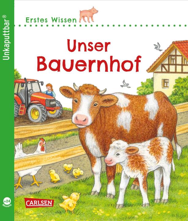 Unkaputtbar: Erstes Wissen: Unser Bauernhof (German, Petra Klose, 2022)