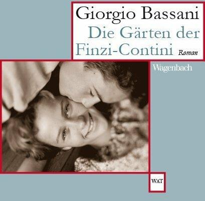Produktbild Die Gärten der Finzi-Contini (Deutsch, Giorgio Bassani, 2001)