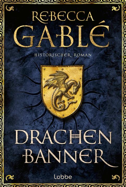 Drachenbanner (Deutsch, Rebecca Gablé, 2023)