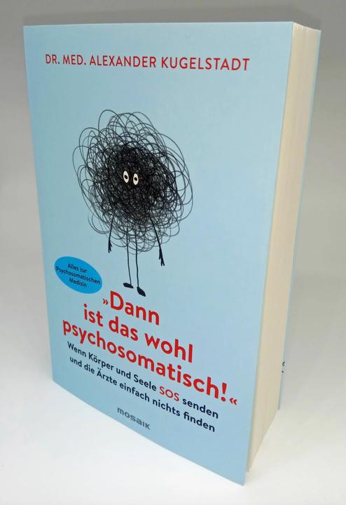 Produktbild Dann ist das wohl psychosomatisch! (Deutsch, Alexander Kugelstadt, 2020)