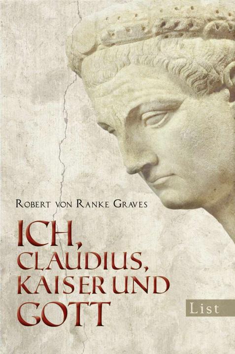 Actual product image Ich, Claudius, Kaiser und Gott (German, Robert von Ranke-Graves, Hans Rothe, 2009)